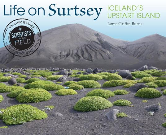 Life on Surtsey - Loree Griffin Burns - ebook