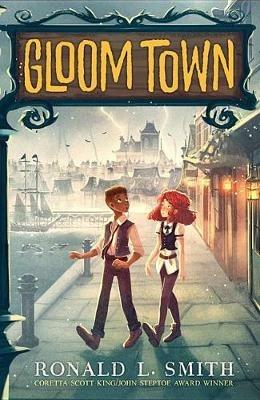 Gloom Town - Ronald L Smith - cover