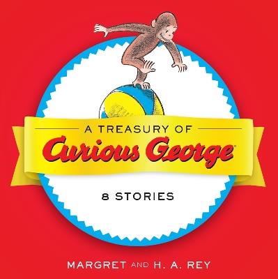 Treasury of Curious George - H. A. Rey - cover