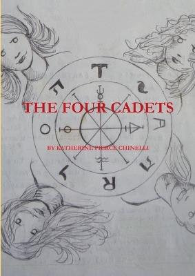 The Four Cadets - Katherine Pierce Chinelli - cover