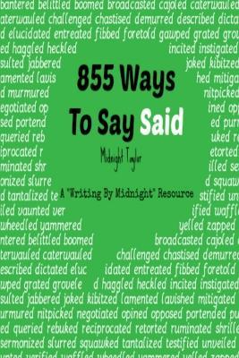 855 Ways to Say Said - Midnight Taylor - cover