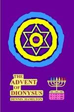 The Advent of Dionysus
