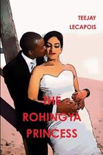 The Rohingya Princess