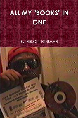 All My "Books" in One - Nelson Norman - cover