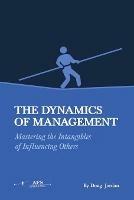 The Dynamics of Management - Doug Jordan - cover