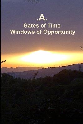 Gates of Time - Windows of Opportunity - A - cover