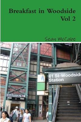 Breakfast in Woodside Vol 2 - Sean McCabe - cover