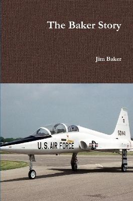 The Baker Story - Jim Baker - cover