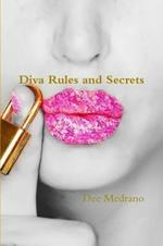 Diva Rules and Secrets