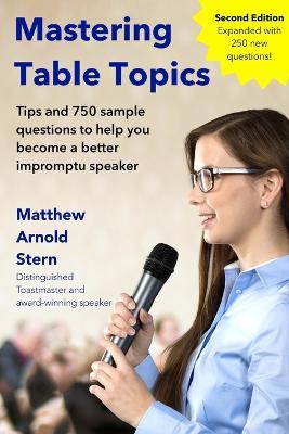 Mastering Table Topics - Matthew Arnold Stern - cover