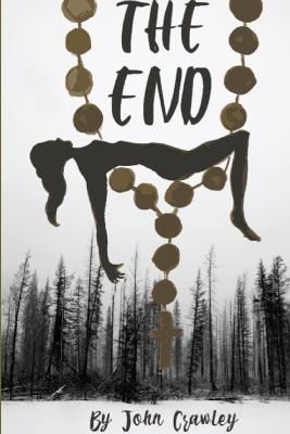 The End - John Crawley - cover