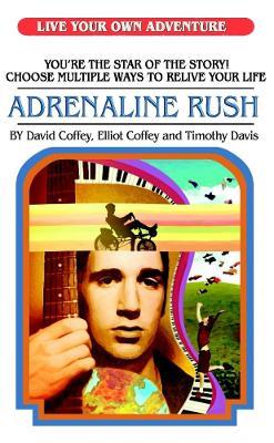 Adrenaline Rush - Timothy Davis,David Coffey,Elliot Coffey - cover