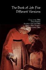 The Book of Job: Five Different Versions