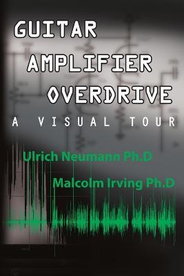 Guitar Amplifier Overdrive - Ulrich Neumann,Malcolm Irving - cover