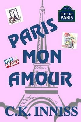Paris Mon Amour - Cynthia Inniss - cover