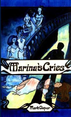 Marina's Cries - Mark Cisper - cover