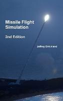 Missile Flight Simulation - President Jeffrey Strickland - cover