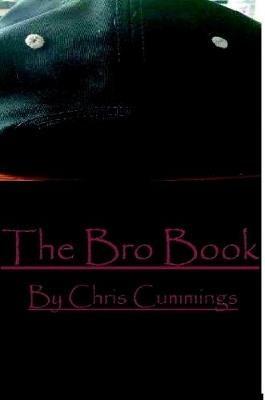 The Bro Book - Christopher Cummings - cover