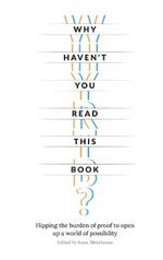 Why Haven't You Read This Book?