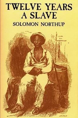 Twelve Years a Slave - Solomon Northup - cover