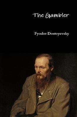 The Gambler - Fyodor Dostoyevsky - cover
