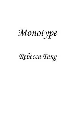 Monotype - Rebecca Tang - cover