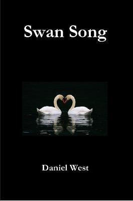 Swan Song - Daniel West - cover
