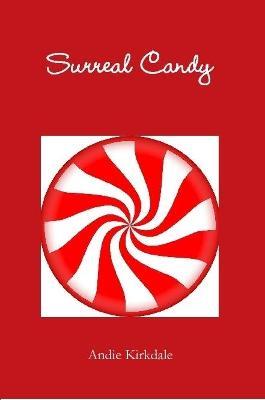 Surreal Candy - Andie Kirkdale - cover