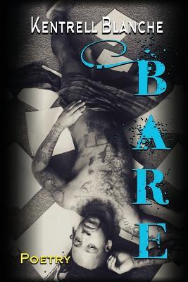 Bare - Kentrell Blanche - cover
