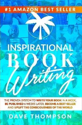 Inspirational Book Writing (paperback) - Dave Thompson - cover