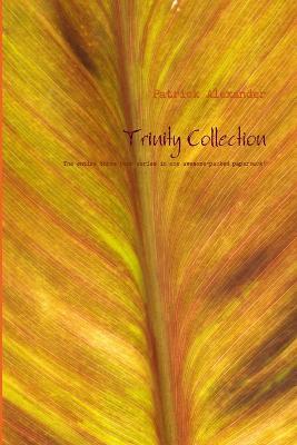 Trinity Collection - Patrick Alexander - cover