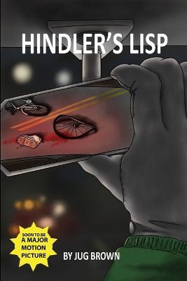 Hindler's Lisp - Jug Brown - cover