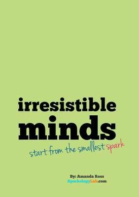 Irresistible Minds - Workbook & Journal - Amanda Ross - cover