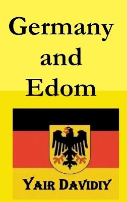 Germany and Edom (2nd edition) - Yair Davidiy - cover