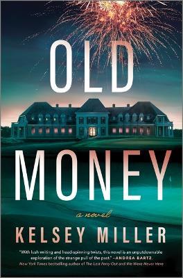 Old Money - Kelsey Miller - cover