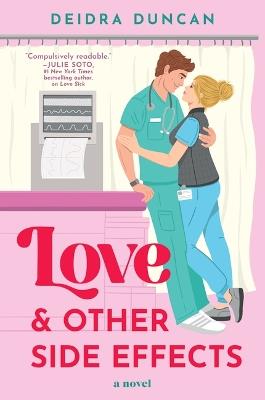 Love and Other Side Effects - Deidra Duncan - cover