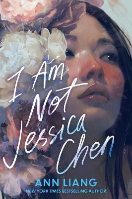 I Am Not Jessica Chen - Ann Liang - cover