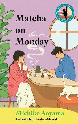 Matcha on Monday - Michiko Aoyama - cover