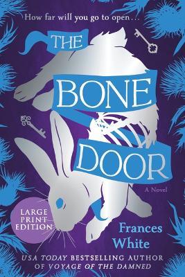 The Bone Door - Frances White - cover