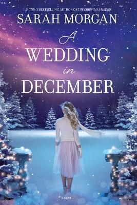 Wedding in December: A Christmas Romance (Original) - Sarah Morgan - cover