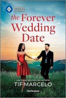 The Forever Wedding Date - Tif Marcelo - cover