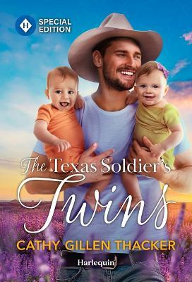 The Texas Soldier's Twins - Cathy Gillen Thacker - cover