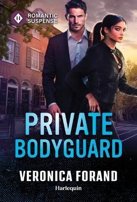 Private Bodyguard - Veronica Forand - cover