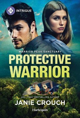 Protective Warrior - Janie Crouch - cover