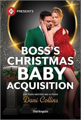 Boss's Christmas Baby Acquisition - Dani Collins - cover