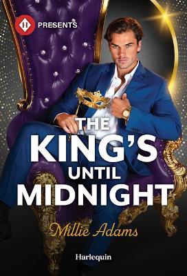 The King's Until Midnight - Millie Adams - cover