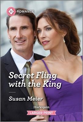 Secret Fling with the King - Susan Meier - cover