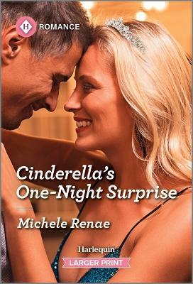 Cinderella's One-Night Surprise - Michele Renae - cover