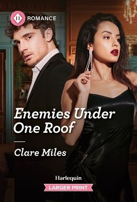 Enemies Under One Roof - Clare Miles - cover