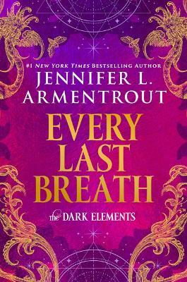 Every Last Breath - Jennifer L Armentrout - cover